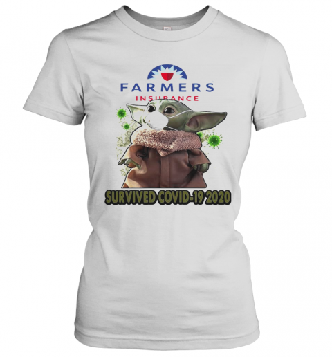 Baby Yoda Mask Farmers Insurance Survived Covid 19 2020 T-Shirt Classic Women's T-shirt