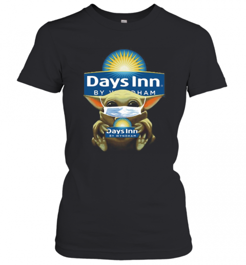 Baby Yoda Mask Hug Days Inn By Wyndham T-Shirt Classic Women's T-shirt