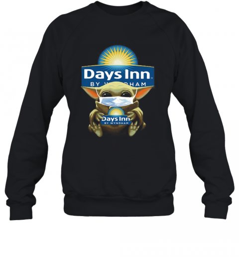 Baby Yoda Mask Hug Days Inn By Wyndham T-Shirt Unisex Sweatshirt