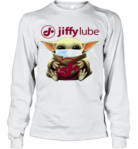 Baby Yoda Mask Hug Jiffy Lube T-Shirt Long Sleeved T-shirt 