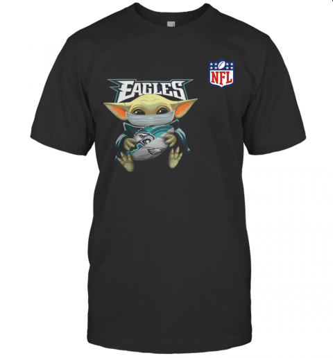 Baby Yoda Mask Hug Philadelphia Eagles Ball NFL T-Shirt