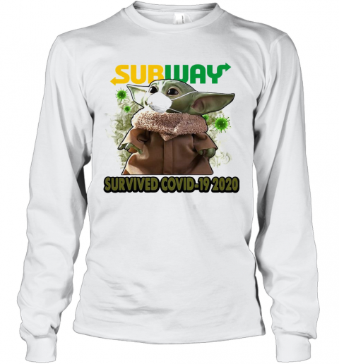 Baby Yoda Mask Subway Survived Covid 19 2020 T-Shirt Long Sleeved T-shirt 