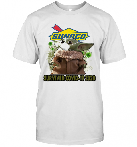 Baby Yoda Mask Sunoco Survived Covid 19 2020 T-Shirt