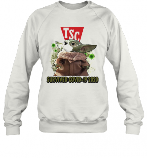 Baby Yoda Mask Tsc Survived Covid 19 2020 T-Shirt Unisex Sweatshirt