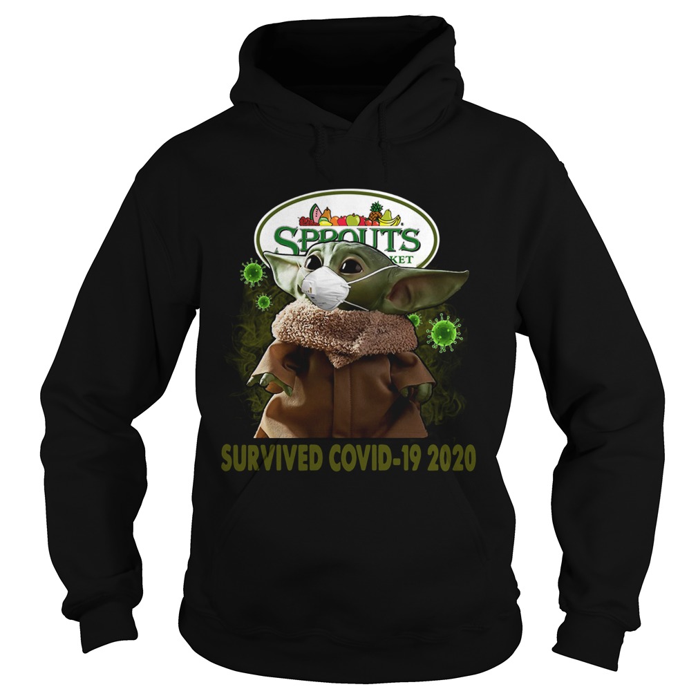 Baby Yoda Sprouts Farmers Market Survived Covid 19 2020 Hoodie