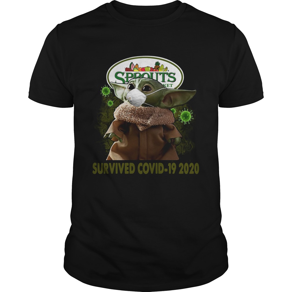 Baby Yoda Sprouts Farmers Market Survived Covid 19 2020 shirt