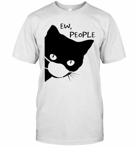 Beautiful Black Cat Mask Ew People T-Shirt