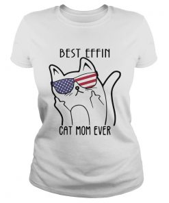 Cat Obscene Usa Best Effin Mom Ever  Classic Ladies