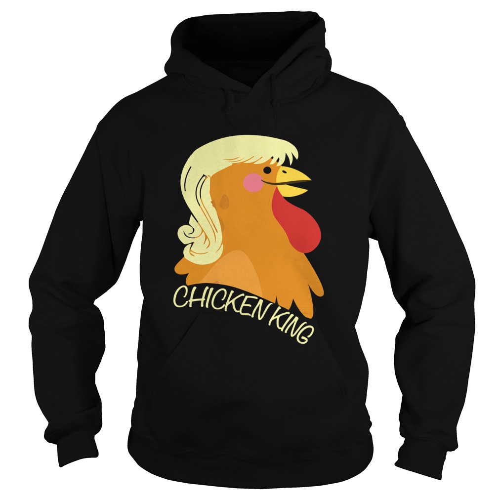 Chicken King Hoodie