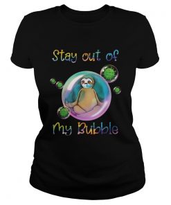 Corona Sloth Stay Out Of My Bubble  Classic Ladies