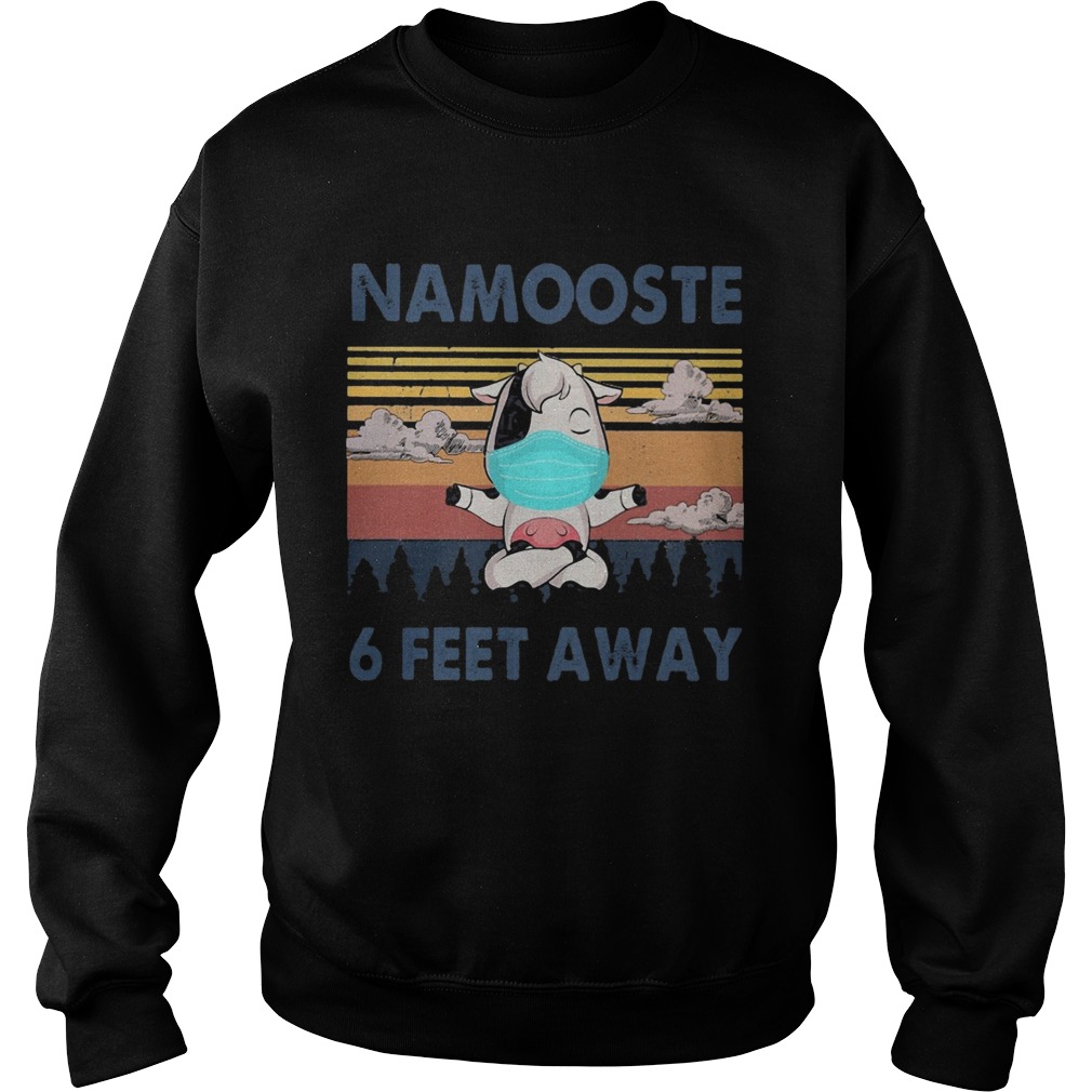 Cow mask namooste 6 feet away vintage Sweatshirt