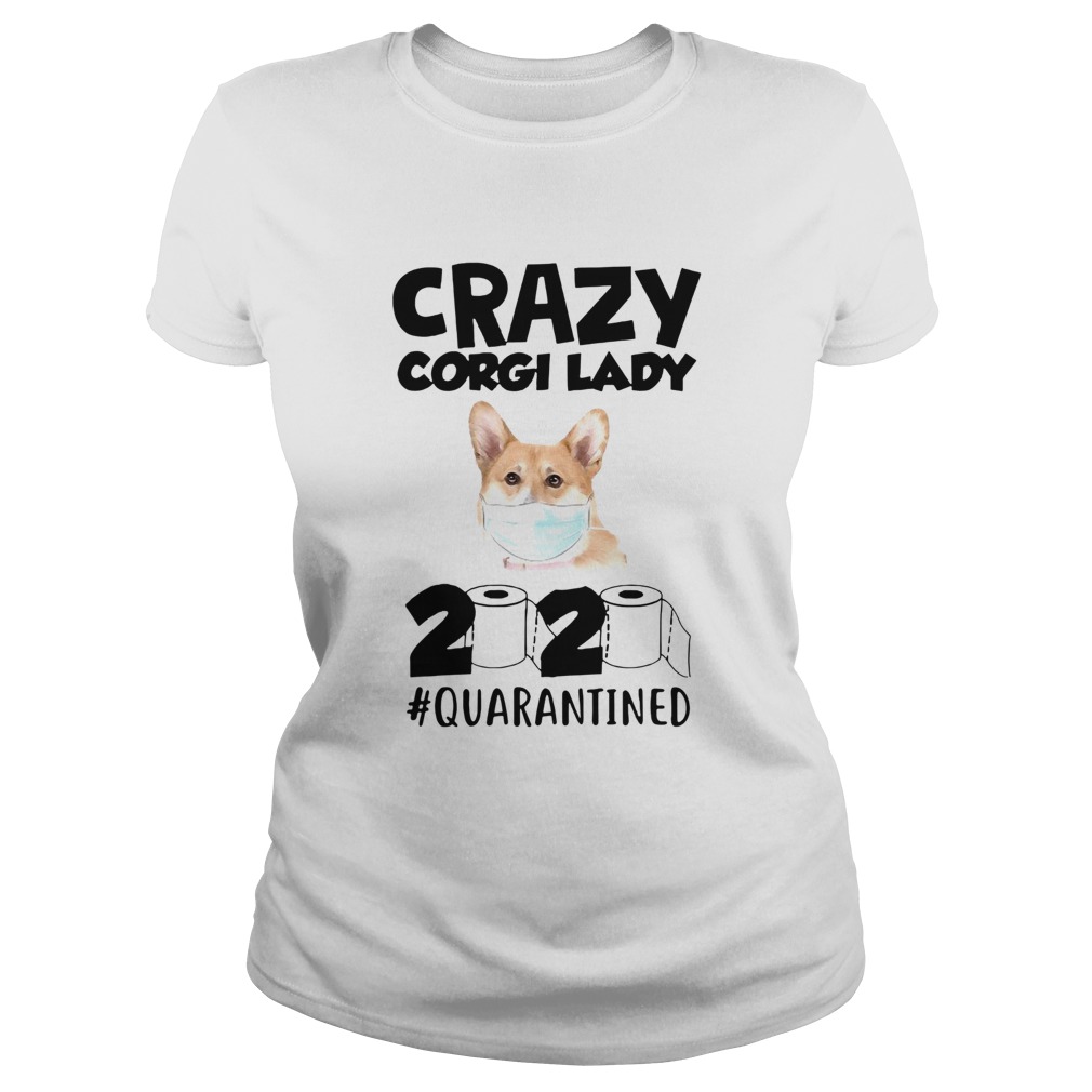 Crazy Corgi Lady 2020 Classic Ladies