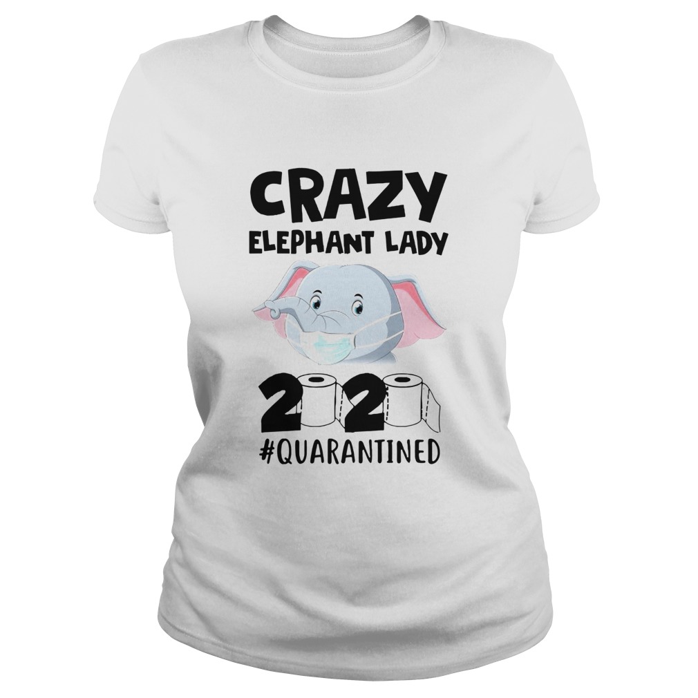 Crazy Elephant Lady 2020 Classic Ladies