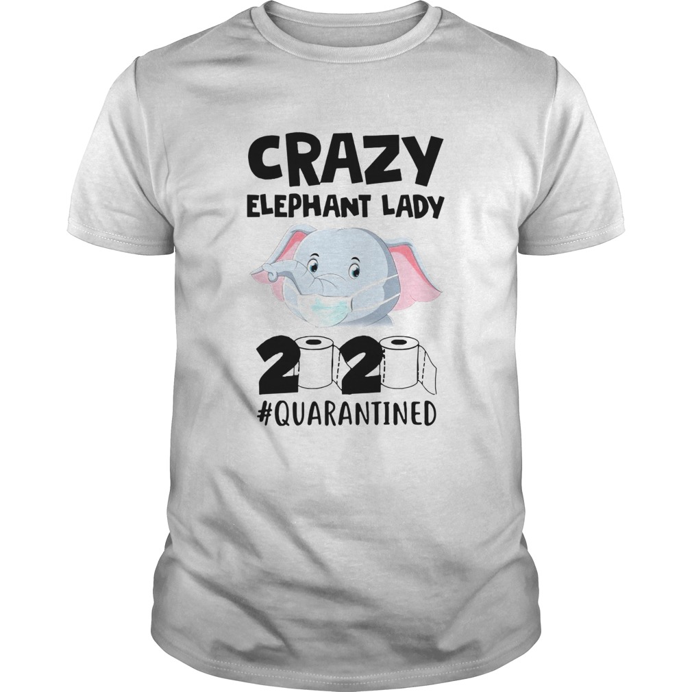 Crazy Elephant Lady 2020 shirt