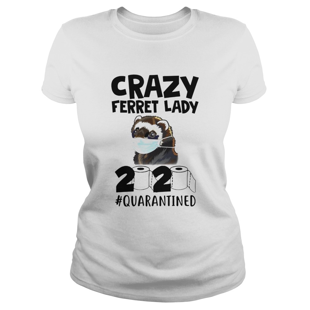 Crazy Ferret Lady 2020 Classic Ladies