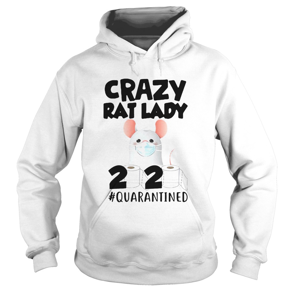 Crazy Rat Lady 2020 Quarantined Hoodie