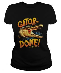 Crocodile Gator Done Swamp People  Classic Ladies