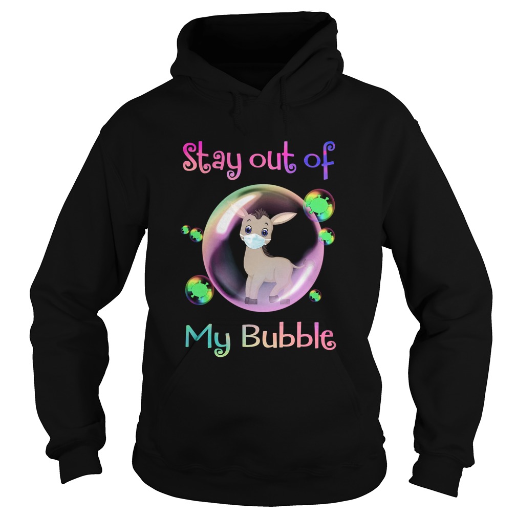 Donkey wear medical mask stay out of my bubble coronavirus Hoodie