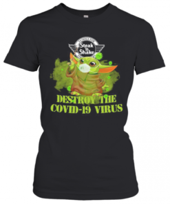 Famous For Steak ‘N Shake Baby Yoda Destroy The Covid 19 Virus T-Shirt Classic Women's T-shirt