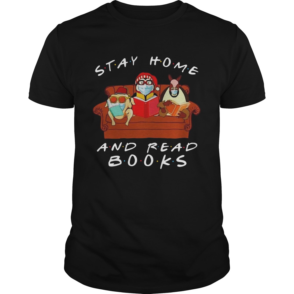 Friends Stay Home And Read Books shirt