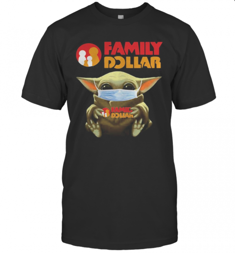 Mask Baby Yoda Hugging Family Dollar T-Shirt