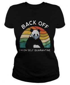 Nice Vintage Panda Back Off Im On Self Quarantine  Classic Ladies