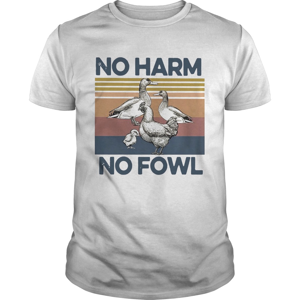 No Harm No Fowl Vintage shirt