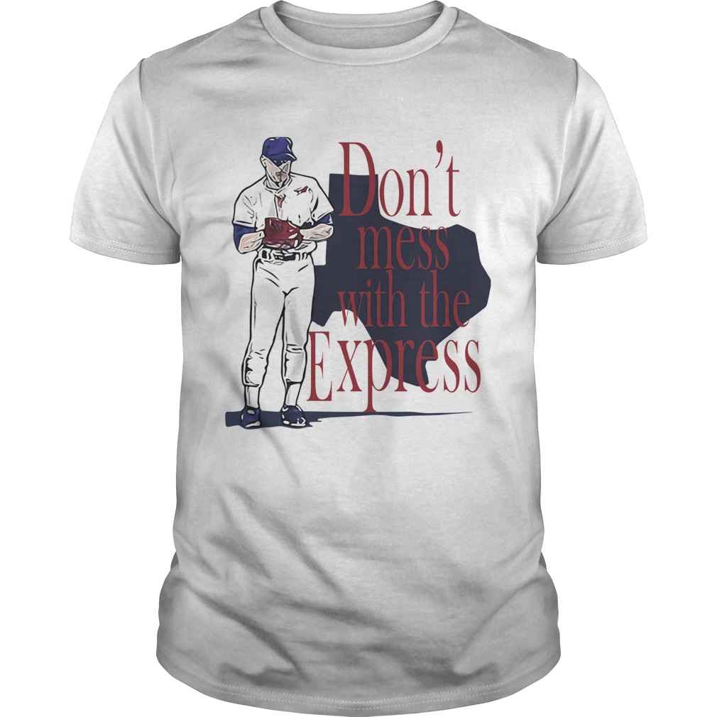 Nolan Ryan Dont Mess With The Express shirt