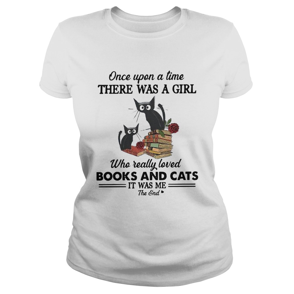 Once Upon A Time There Was A Girl Books And Cats It Was Me The End Classic Ladies