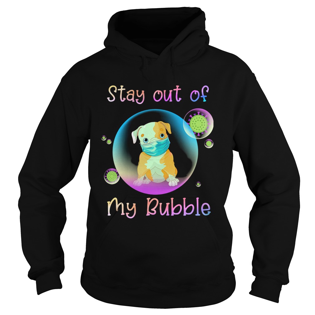 Pitbull stay out of my bubble coronavirus mask covid19 Hoodie