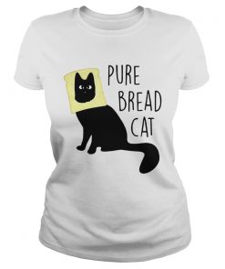 Pure Bread Cat Funny  Classic Ladies