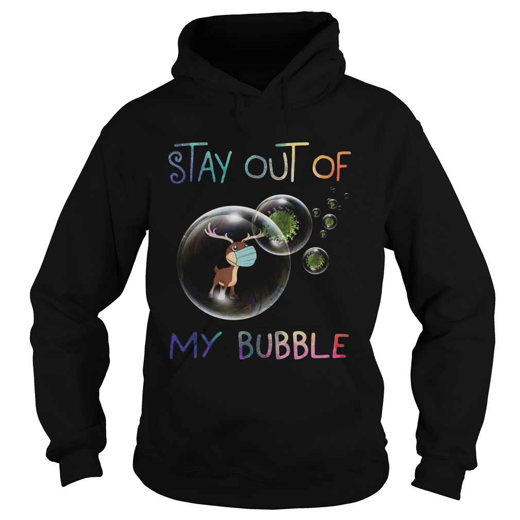 Reindeer Stay Out Of My Bubble Coronavirus Hoodie