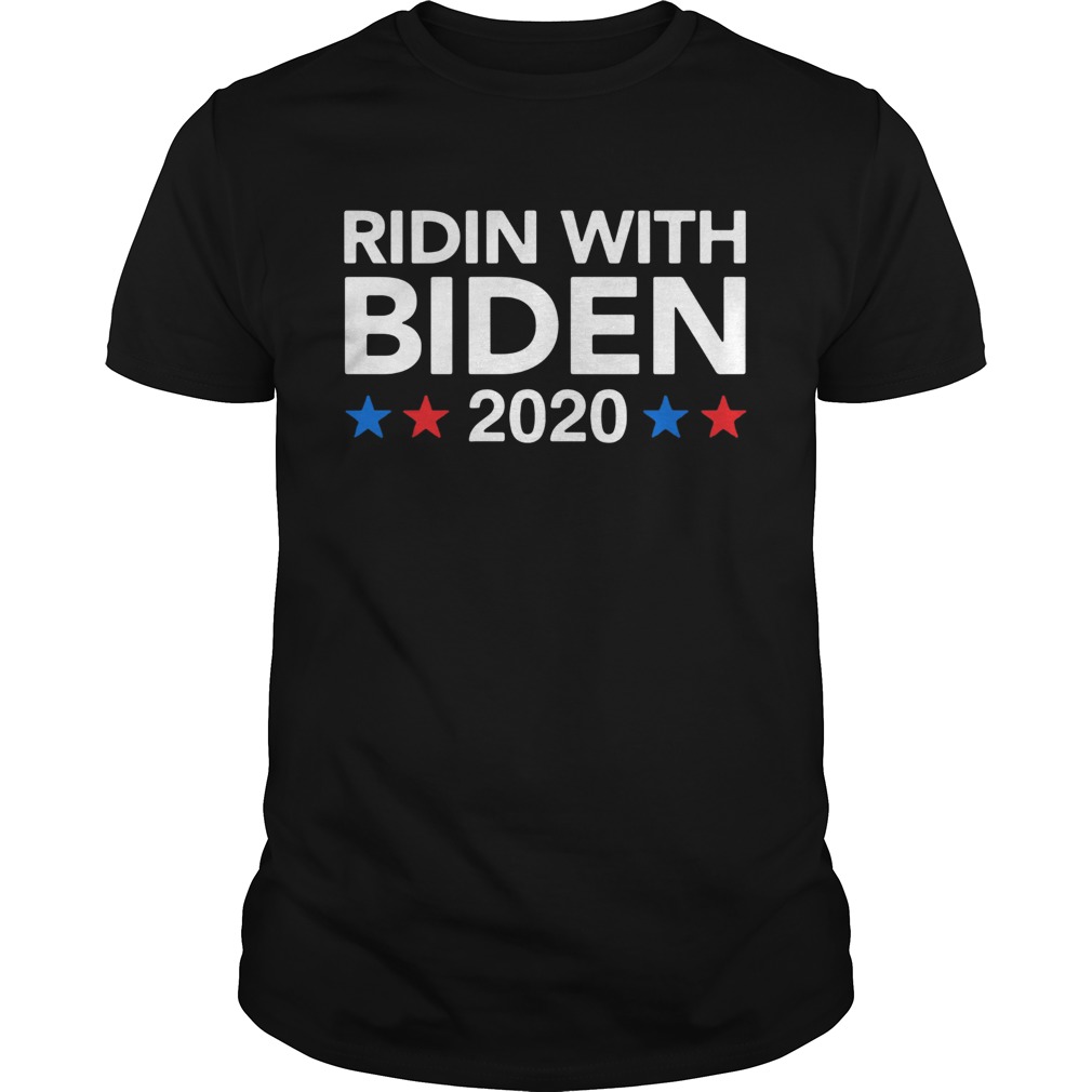 Ridin With Biden 2020 shirt