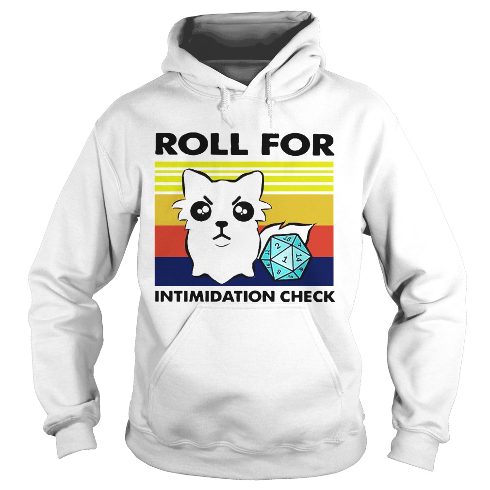 Roll For Intimidation Check Hoodie