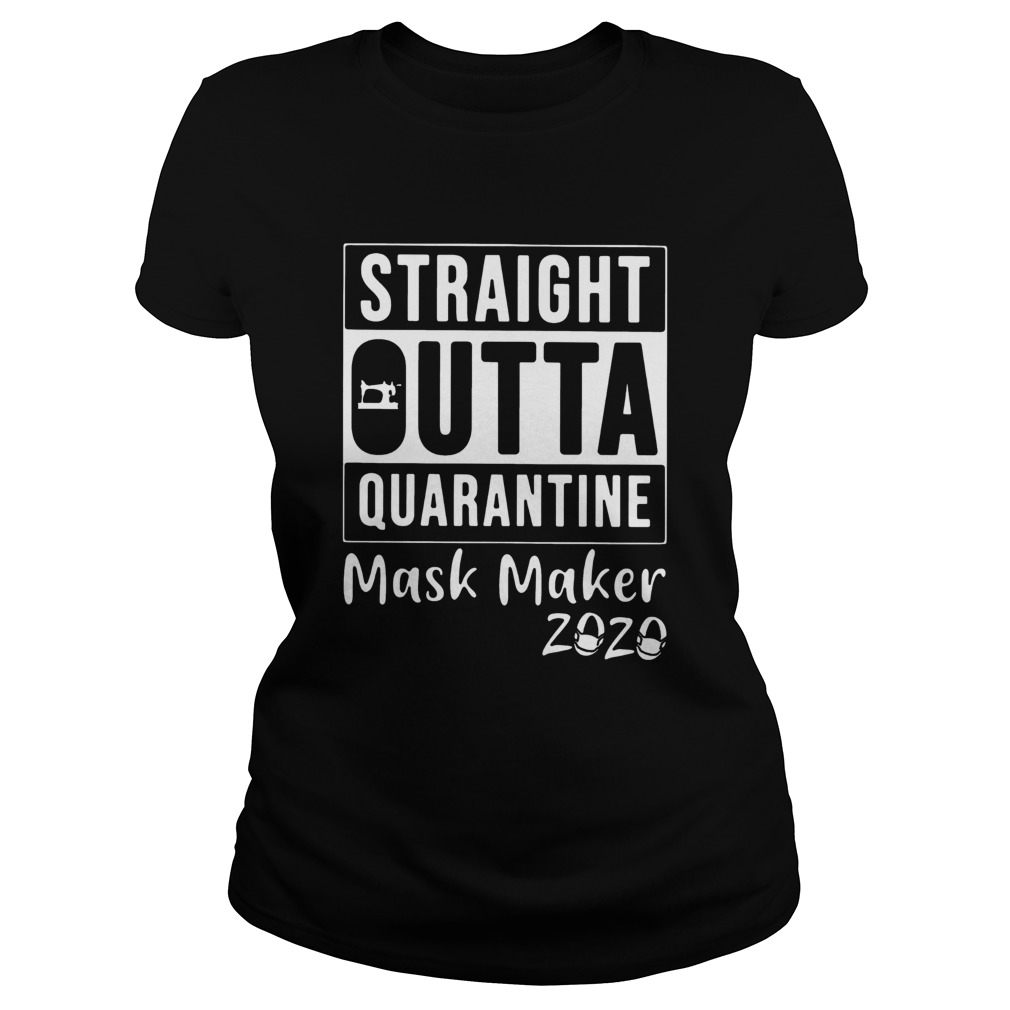 STRAIGHT OUTTA QUARANTINE MASK MAKER 2020 Classic Ladies