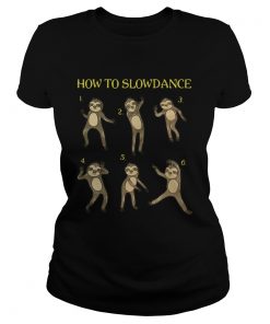 Sloth 06th How To Slowdance Pretty  Classic Ladies