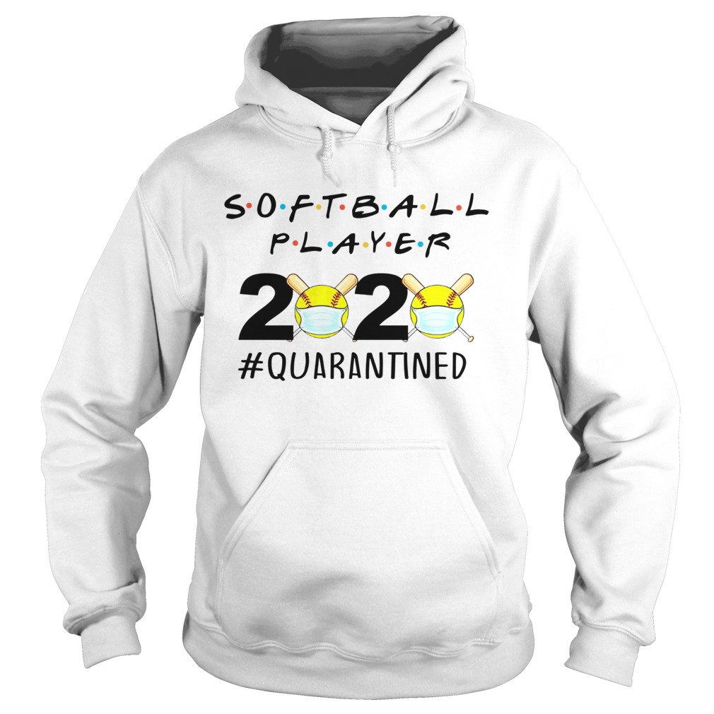 Softball player 2020 Quarantined Hoodie