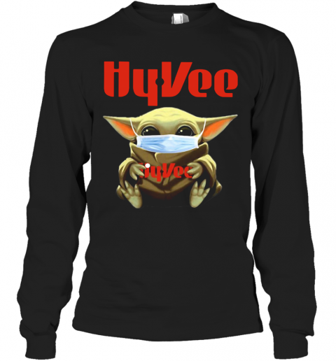 Star Wars Baby Yoda Hug Hy Vee Covid 19 T-Shirt Long Sleeved T-shirt 