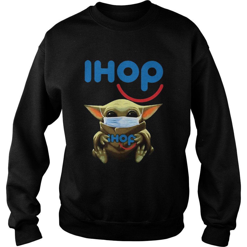 Star Wars Baby Yoda Mask Hug IHop COVID19 Sweatshirt