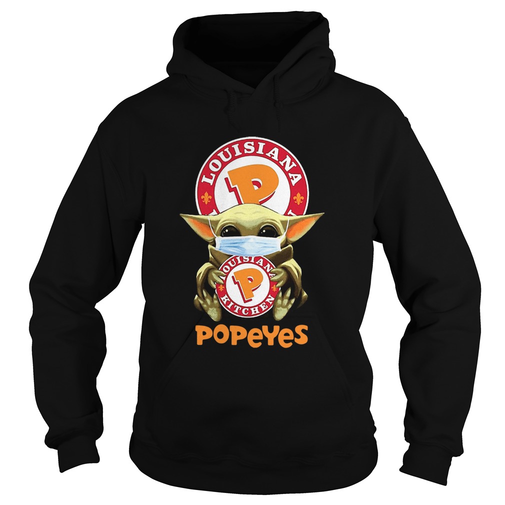 Star Wars Baby Yoda Mask Hug Louisiana Popeyes COVID19 Hoodie