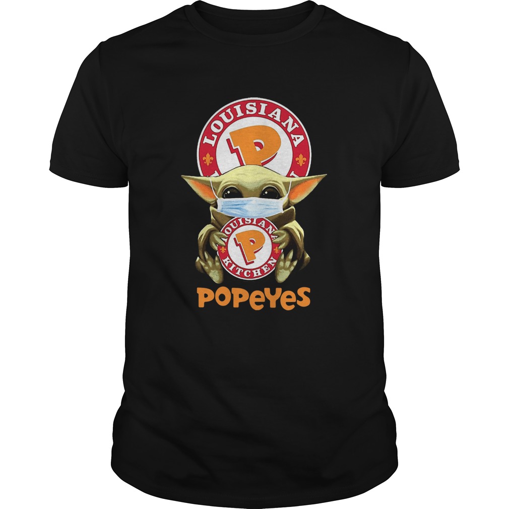 Star Wars Baby Yoda Mask Hug Louisiana Popeyes COVID19 shirt