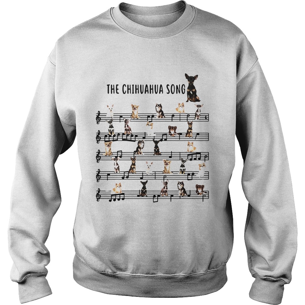 The Chihuahua Song Sweatshirt