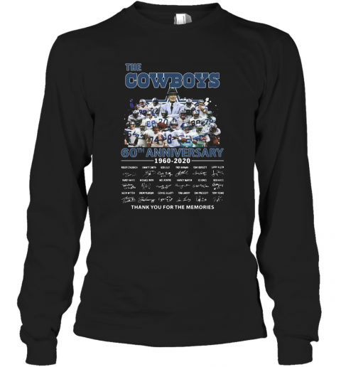 The Dallas Cowboys 60Th Anniversary 1960 2020 Signature Thank You For The Memories T-Shirt Long Sleeved T-shirt 