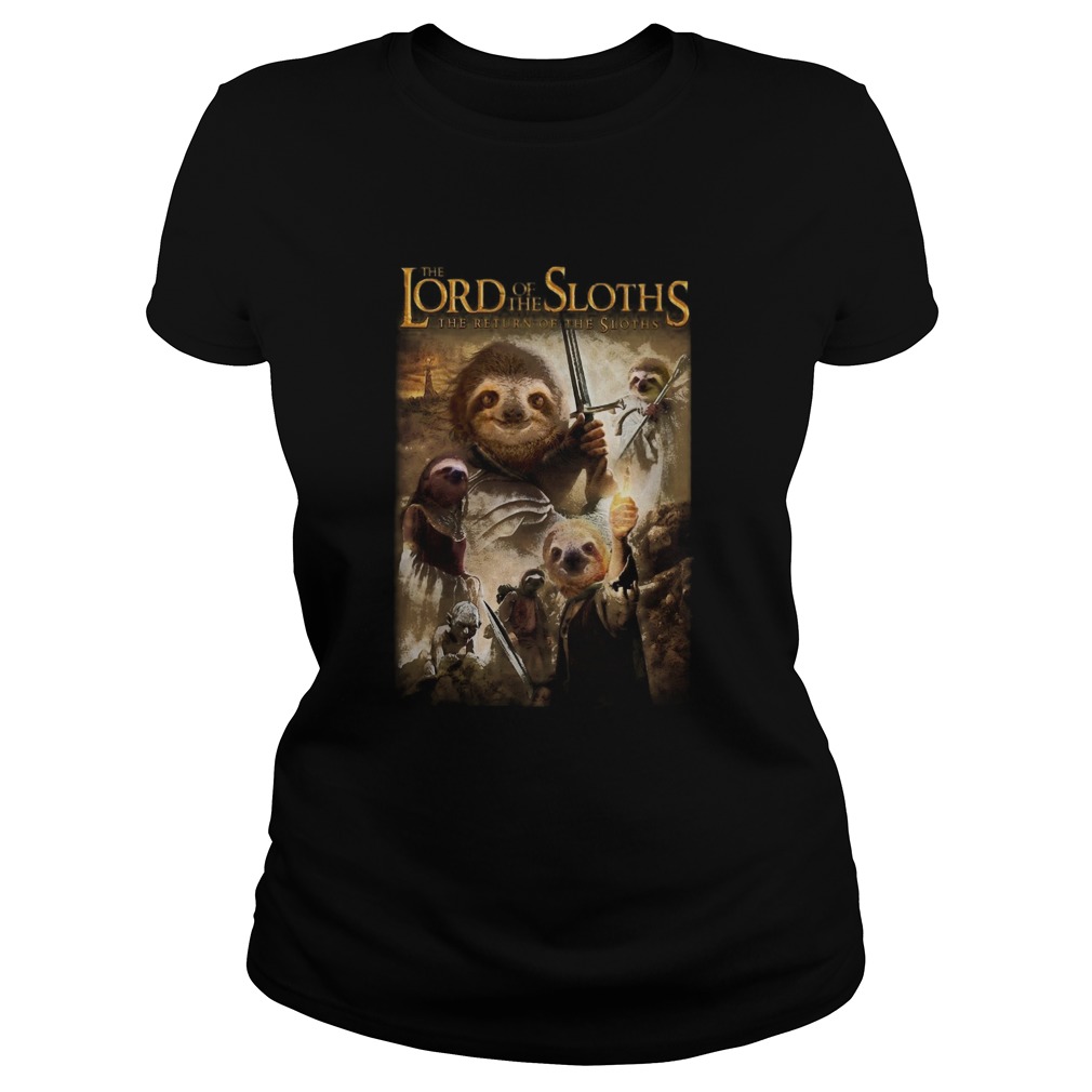 The Lord Of The Sloths The Return Of The Sloths Classic Ladies