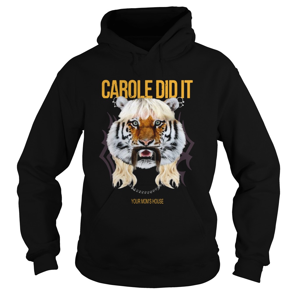 Tom Segura Carole Did It Hoodie