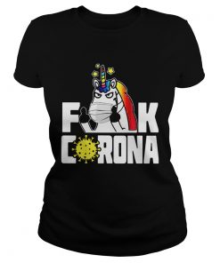 Unicorn Fuck Corona  Classic Ladies