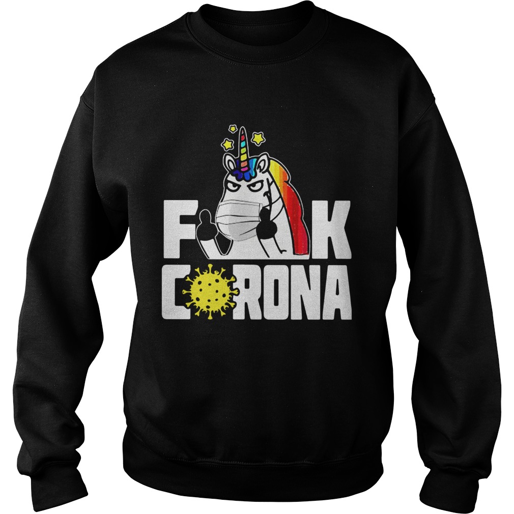 Unicorn Fuck Corona Sweatshirt