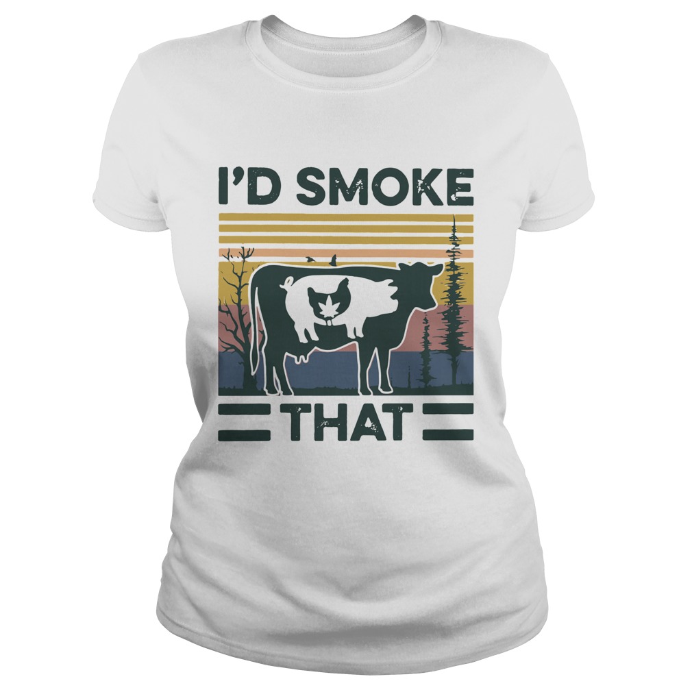 Vintage Cannabis Chicken Pig Cow Id Smoke That Classic Ladies