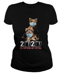 Yorkshire terrier 2020 the year when shit got real toilet paper covid19  Classic Ladies