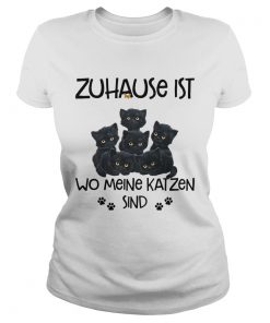 Zuhause Ist Wo Meine Katzen Sind  Classic Ladies